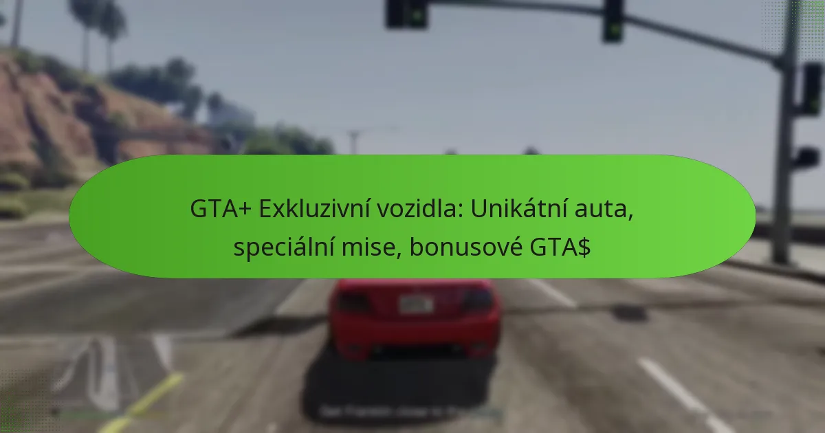 featured-image-gta-ekluzivni-vozidla-unikatni-auta-specialni-mise-bonusove-gta