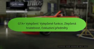 featured-image-gta-vylepseni-vylepsene-funkce-zlepsena-hratelnost-ekluzivni-predmety