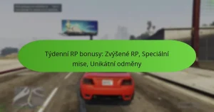 featured-image-tydenni-rp-bonusy-zvysene-rp-specialni-mise-unikatni-odmeny