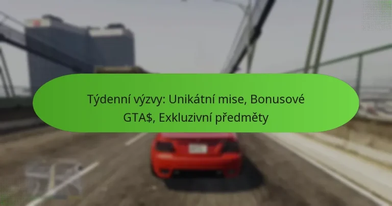 featured-image-tydenni-vyzvy-unikatni-mise-bonusove-gta-ekluzivni-predmety