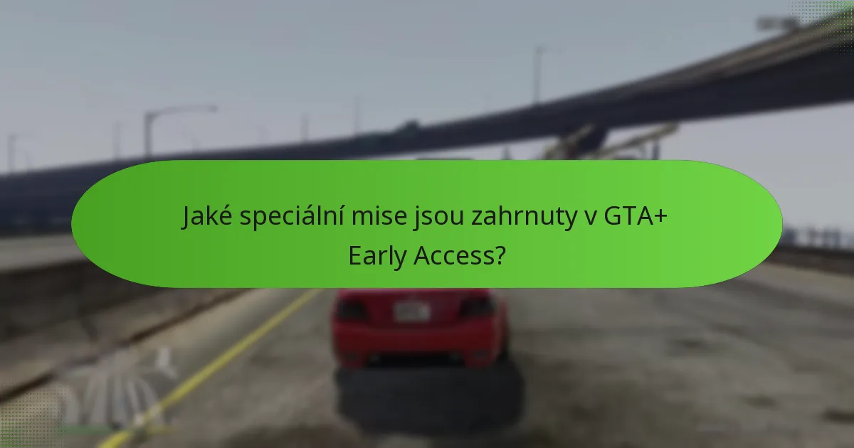 Jak se GTA+ Early Access porovnává s jinými předplatnými službami?